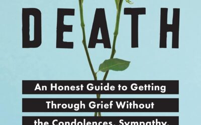 F*ck Death: Healing Mental Health Journal for Adults After the Loss of a Loved One